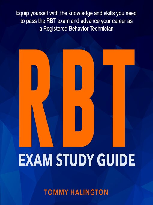 Title details for RBT Exam Study Guide by Tommy Halington - Available